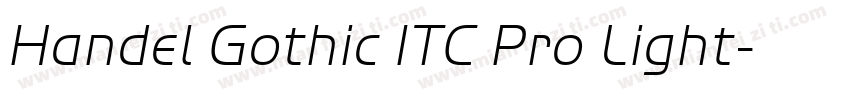 Handel Gothic ITC Pro Light字体转换